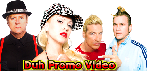 No Duh Promo Video